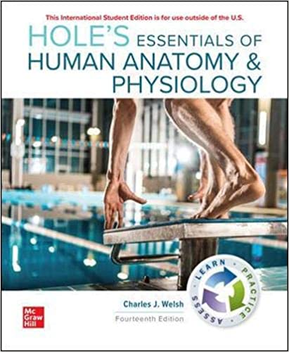 (eBook PDF)Hole's Essentials of Human Anatomy and Physiology 14th Edition by Charles Welsh 