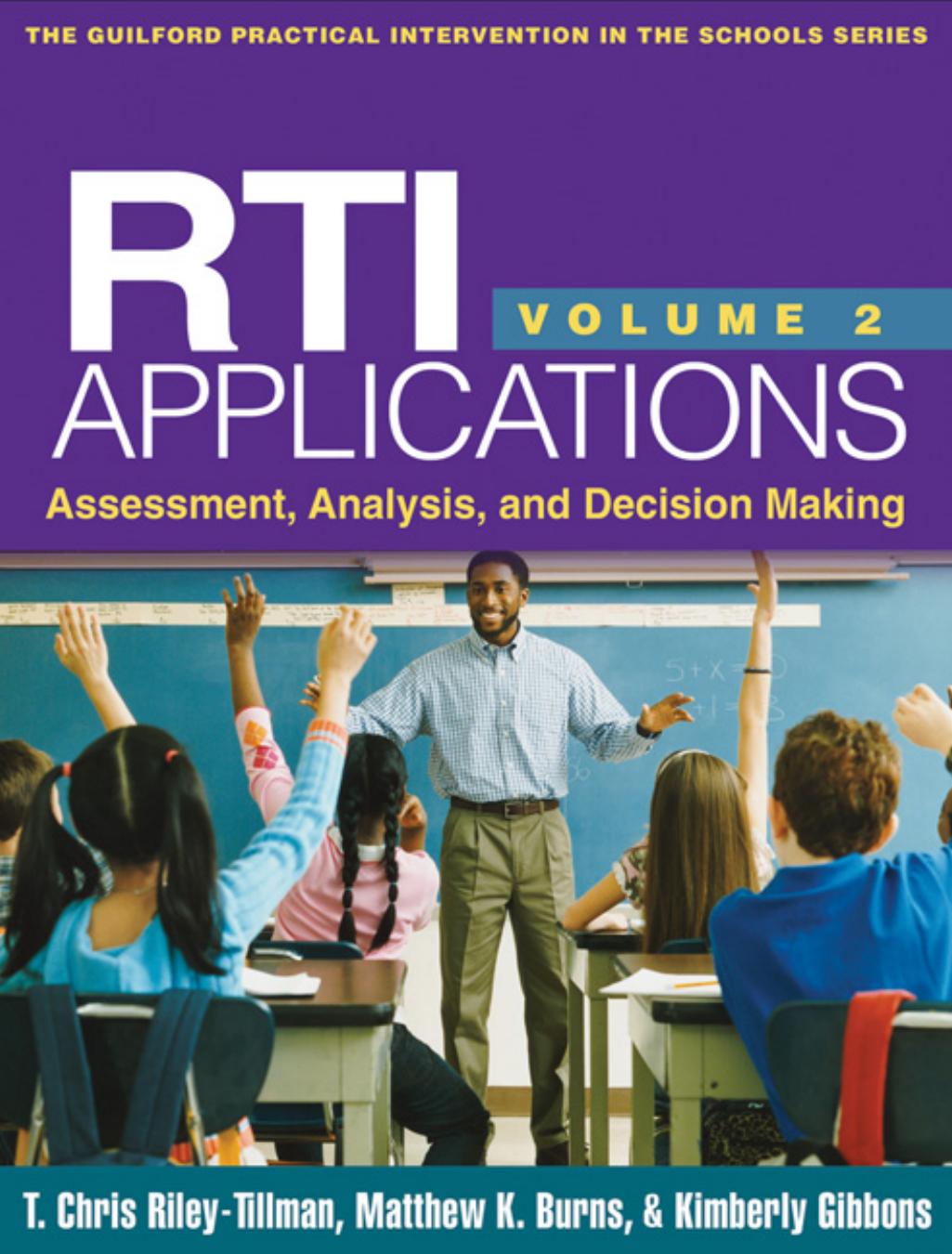 (eBook PDF)RTI Applications, Volume 2: Assessment, Analysis, and Decision Making by T. Chris Riley-Tillman,Matthew K. Burns