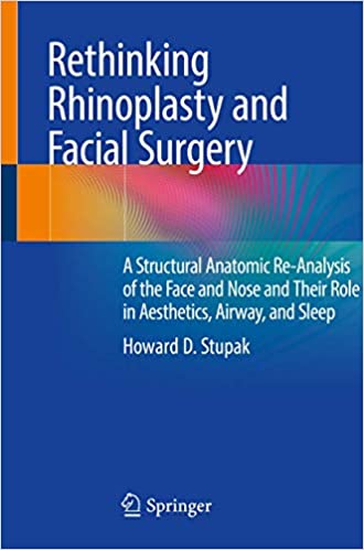 (eBook PDF)Rethinking Rhinoplasty and Facial Surgery 1st