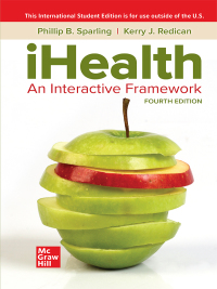 Test Bank for iHealth An Interactive Framework 4th Edition  by Phillip B. Sparling