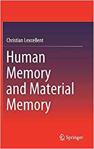 (eBook PDF)Human Memory and Material Memory by Christian Lexcellent 