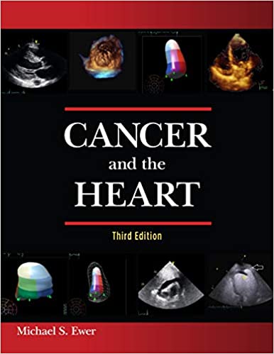 (eBook PDF)Cancer and the Heart, 3rd Edition by Michael S. Ewer 