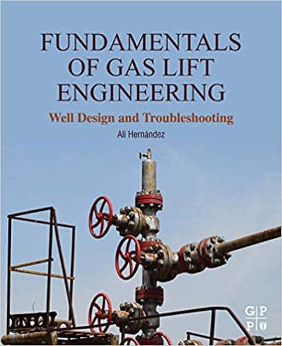 (eBook PDF)Fundamentals of Gas Lift Engineering: Well Design and Troubleshooting 1st edition by  Ali Hernandez