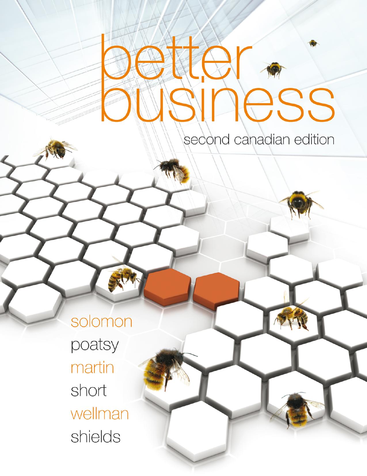 (eBook PDF)Better Business, Second Canadian Edition by Jef Michael Solomon,MaryAnne Poatsy,Kendall Martin