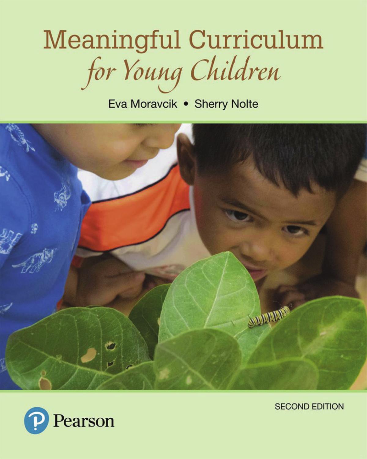 (Test Bank)Meaningful Curriculum for Young Children, 2nd Edition by Eva Moravcik