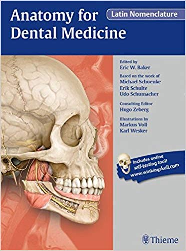 (eBook PDF)Anatomy for Dental Medicine, Latin Nomenclature by Eric W. Baker , Michael Schuenke , Erik Schulte , Udo Schumacher 