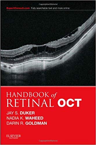 (eBook PDF)Handbook of Retinal OCT Optical Coherence Tomography by Jay S. Duker MD, Nadia K Waheed MD MPH , Darin Goldman MD 