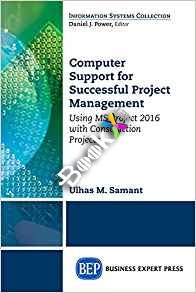 (eBook PDF)Computer Support for Successful Project Management  by Ulhaus Samant , India Industry Consultant , PMP 