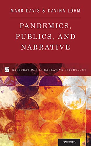 (eBook PDF)Pandemics, Publics, and Narrative by Mark Davis, Davina Lohm