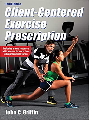 (eBook PDF)Client-Centered Exercise Prescription by John C. Griffin