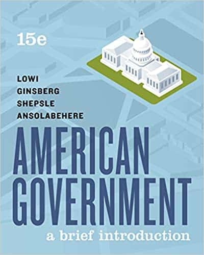 (eBook PDF)American Government: A Brief Introduction 15th Edition by Theodore J. Lowi, Benjamin Ginsberg