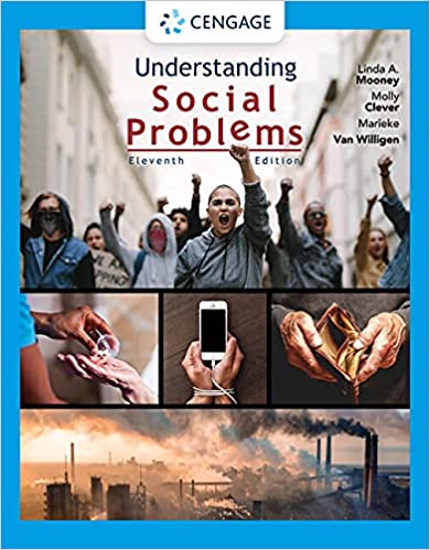 (eBook PDF)Understanding Social Problems 11th Edition  by Linda A. Mooney , Molly Clever , Marieke Van Willigen 