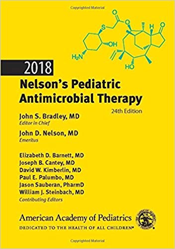 (eBook PDF)Nelson s Pediatric Antimicrobial Therapy 2018 by John S. Bradley MD , John D. Nelson MD Emeritus 