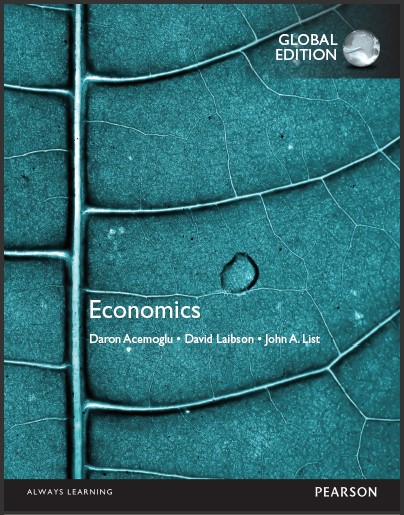 (Solution Manual)Economics,1st Global Edition by Daron Acemoglu,David Laibson