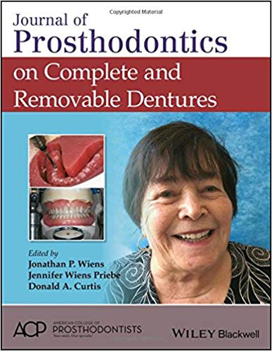 (eBook PDF)Journal of Prosthodontics on Complete and Removable Dentures by Jonathan P. Wiens ,‎ Jennifer Wiens Priebe ,‎ Donald A. Curtis 
