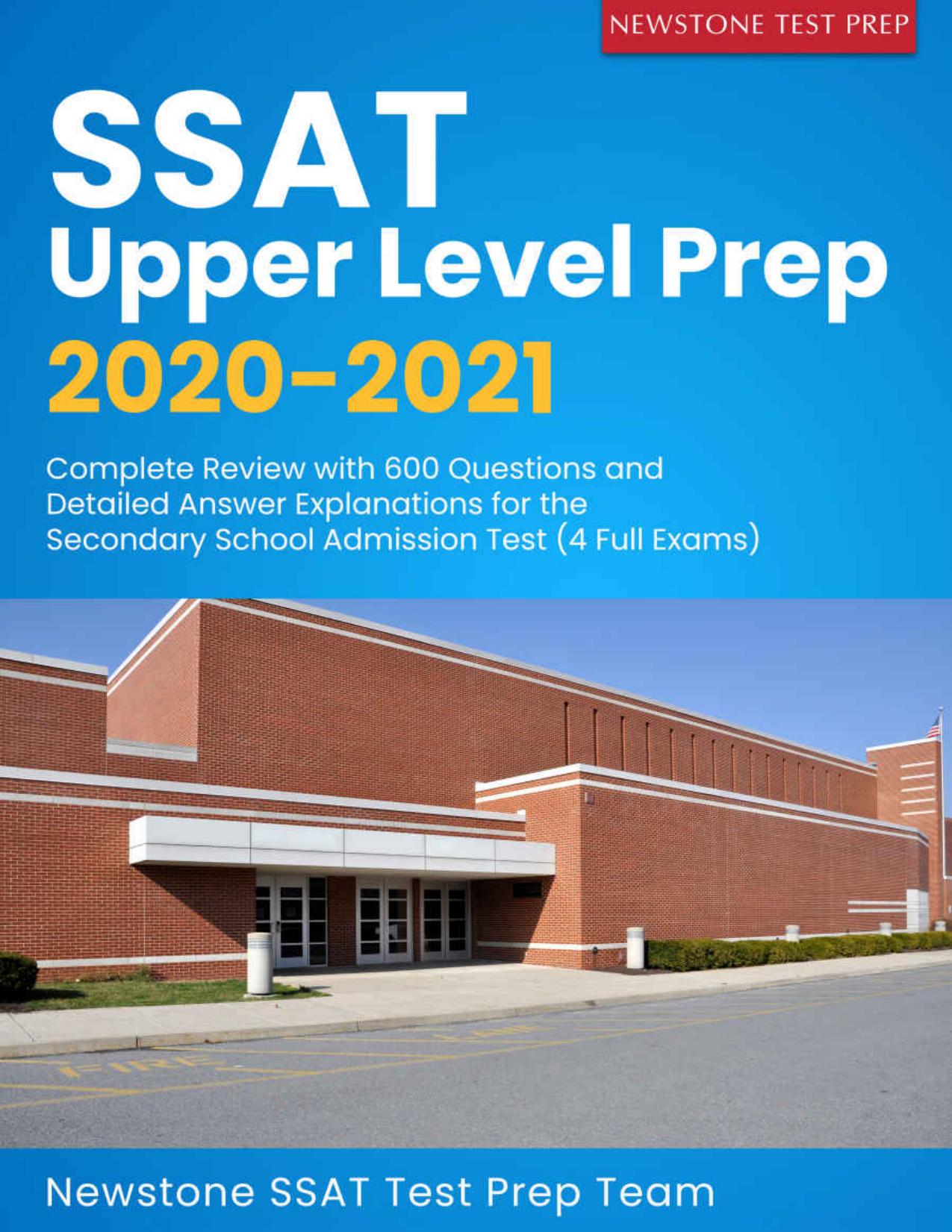 (eBook PDF)SSAT Upper Level Prep 2020-2021_ Complete Review with 600 Questol Admission Test (4 Full Exams)