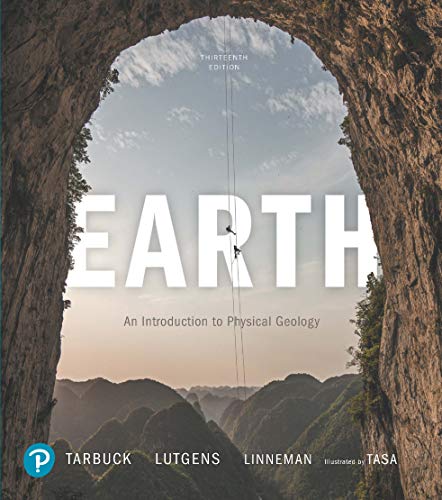 (eBook PDF)Earth An Introduction to Physical Geology 13th Edition by Edward J. Tarbuck , Frederick K. Lutgens , Dennis G. Tasa , Scott Linneman 