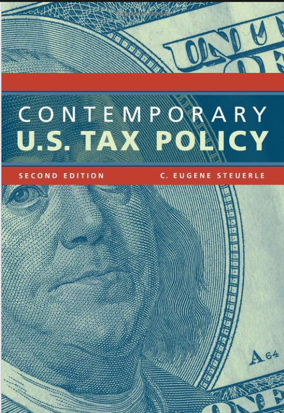 (eBook PDF)Contemporary U.S. Tax Policy (Urban Institute Press) 2nd Edition by C. Eugene Steuerle
