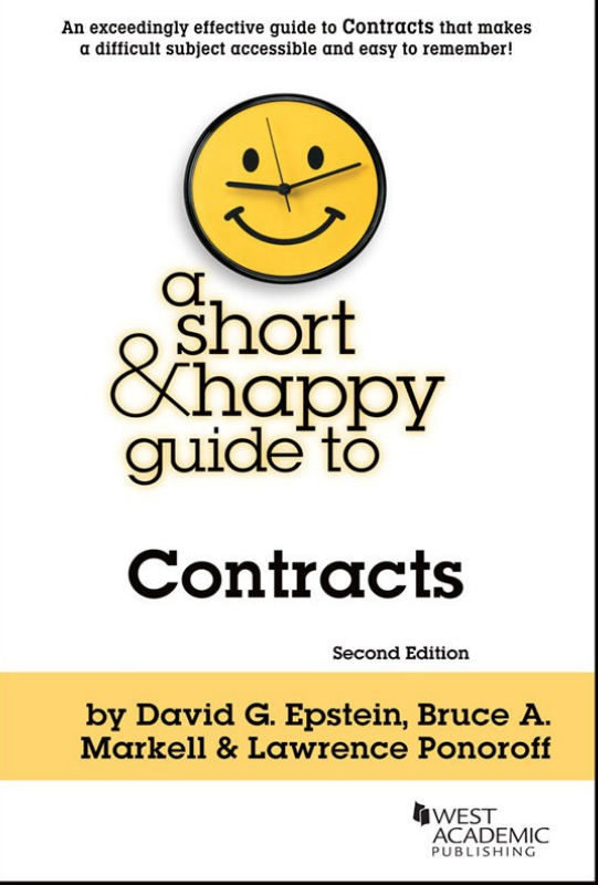 (eBook PDF)A Short and Happy Guide to Contracts 2nd Edition by Bruce A Markell,David G Epstein