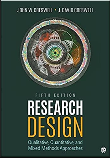 (eBook PDF)Research Design: Qualitative, Quantitative, and Mixed Methods Approaches 5th Edition by John W. Creswell & J. David Creswell