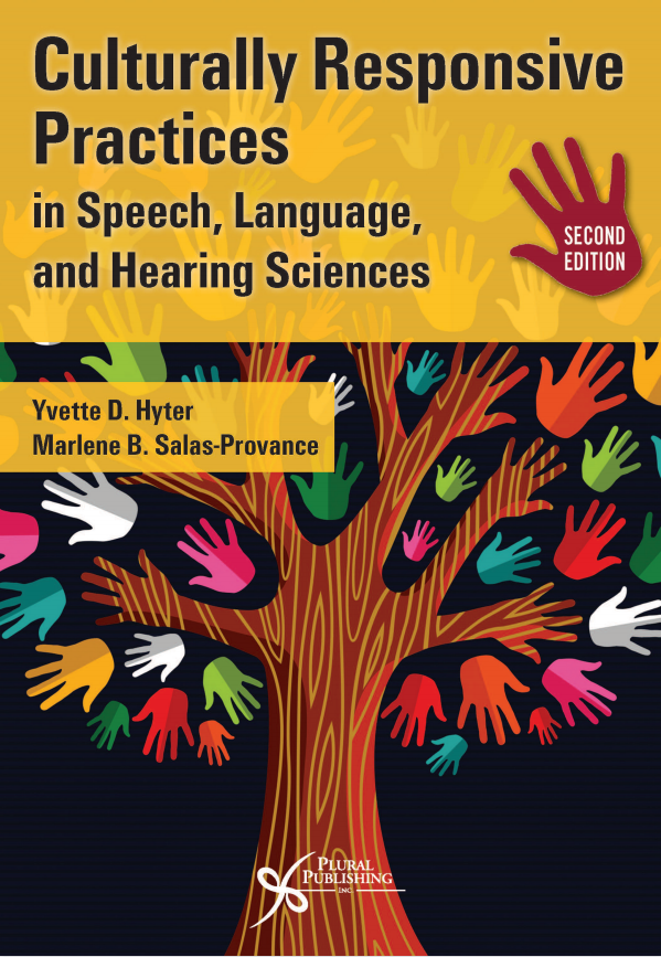 (eBook PDF)Culturally Responsive Practices in Speech, Language and Hearing Sciences 2nd Edition by Marlene B. Salas-Provance, Yvette D. Hyter