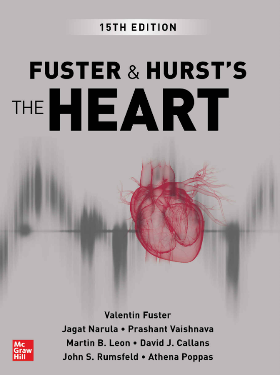 (eBook PDF)Fuster and Hurst s The Heart, 15th Edition by Valentin Fuster,Jagat Narula