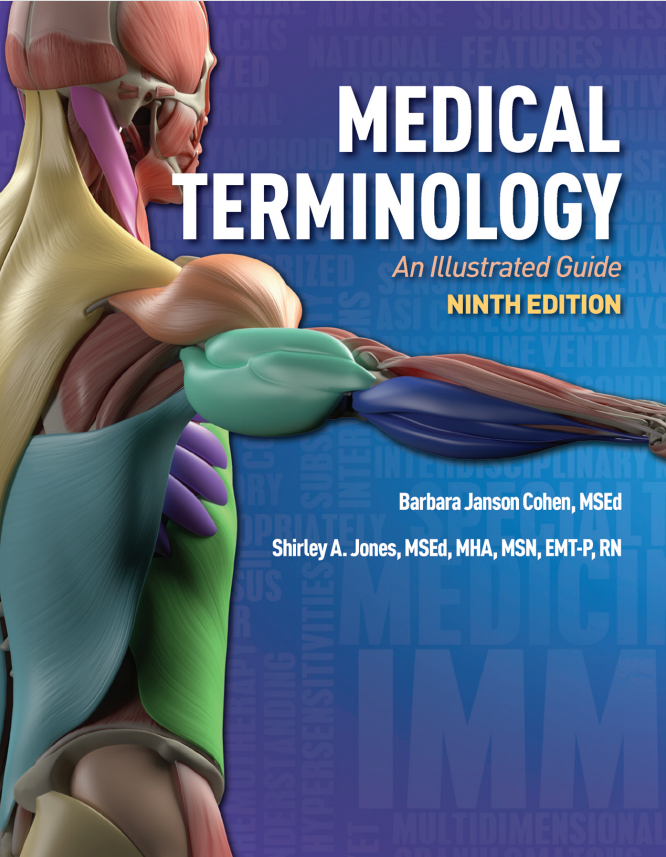 (eBook PDF)Medical Terminology: An Illustrated Guide 9th Edition by Barbara Janson Cohen, Shirley Jones