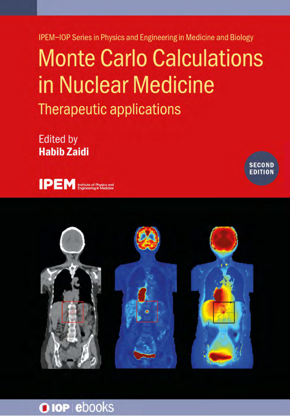 (eBook PDF)Monte Carlo Calculations in Nuclear Medicine Second Edition by Habib Zaidi