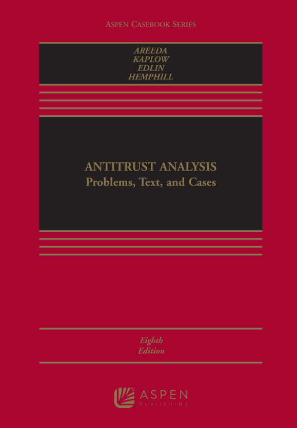 (eBook PDF)Antitrust Analysis Problems, Text, and Cases 8th Edition by Phillip E. Areeda