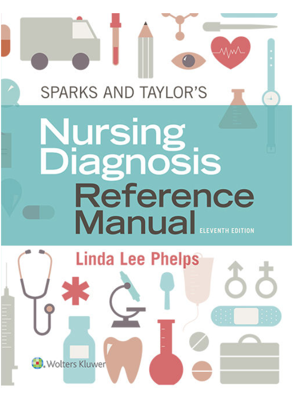 (eBook PDF)Sparks & Taylor s Nursing Diagnosis Reference Manual 11th Edition by Linda Phelps