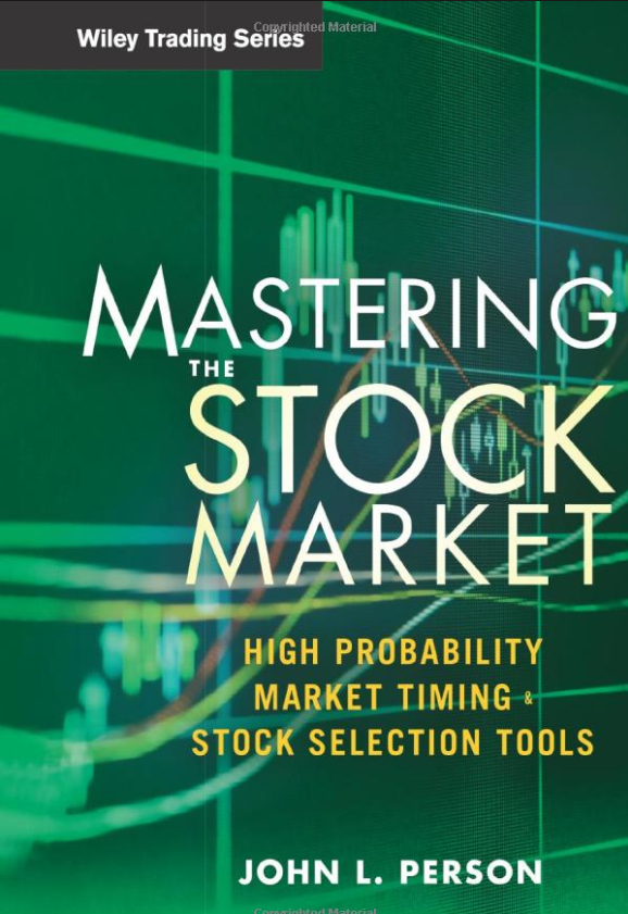 (eBook PDF)Mastering the Stock Market: High Probability Market Timing and Stock Selection Tools by John L. Person