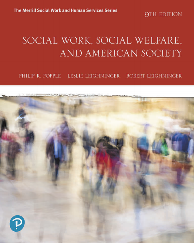 (eBook PDF)Social Work, Social Welfare and American Society, 9th Edition by Philip R. Popple , Leslie Leighninger