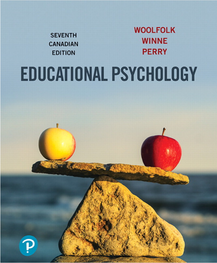 Test Bank for Educational Psychology, 7th Canadian Edition by Anita Woolfolk , Philip H. Winne , Nancy E. Perry