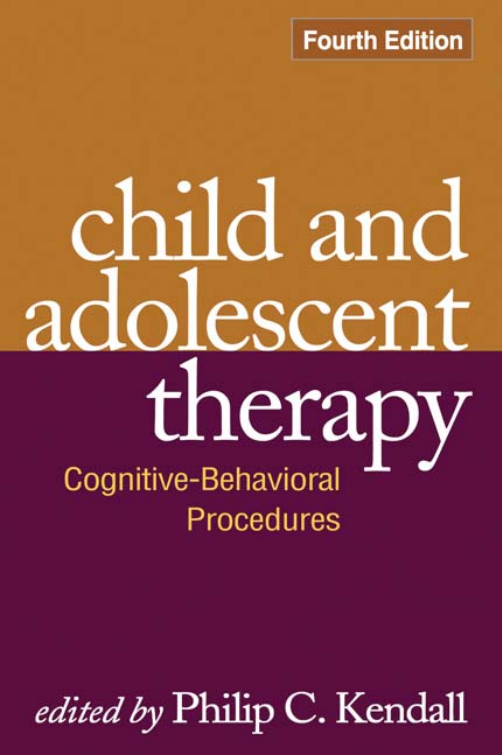 (eBook PDF)Child and Adolescent Therapy, Fourth Edition by Philip C. Kendall