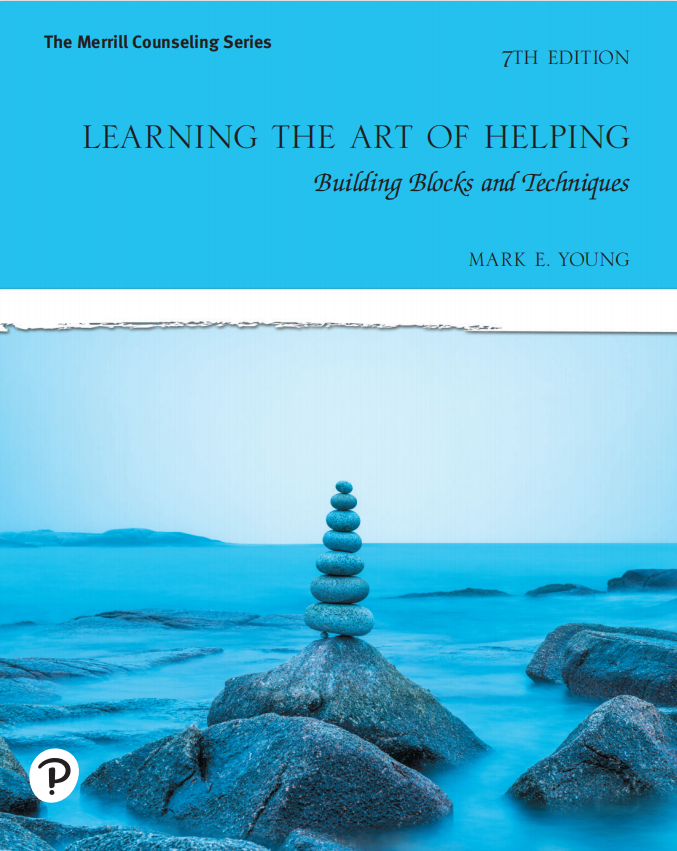 (eBook PDF)Learning the Art of Helping: Building Blocks and Techniques 7th Edition by Mark E. Young