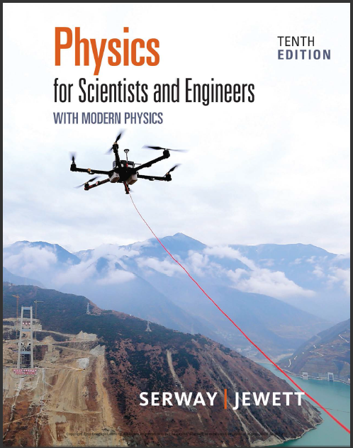 (Test Bank)Physics for Scientists and Engineers 10th Edition by  Raymond A. Serway , John W. Jewett