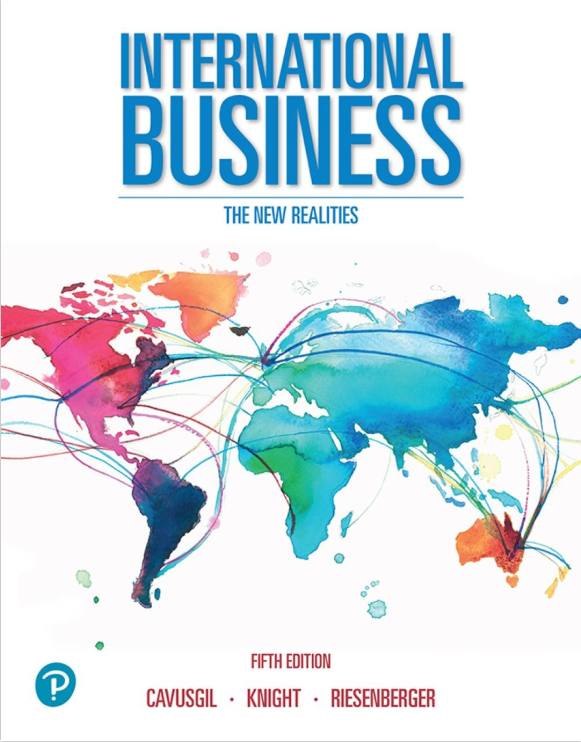 (eBook PDF)International Business: The New Realities 5th Edition by S. Tamer Cavusgil,Gary Knight,John R. Riesenberger