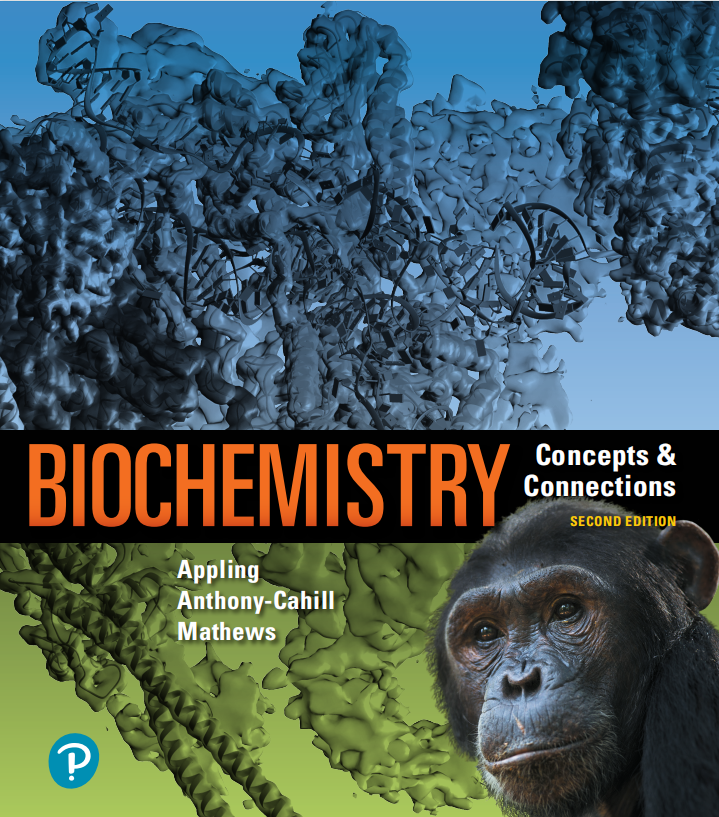 (eBook PDF)Biochemistry: Concepts and Connections, 2nd Edition by Dean R. Appling , Spencer J. Anthony-Cahill , Christopher K. Mathews  Pearson; 2 edition (Jan. 5 2018)