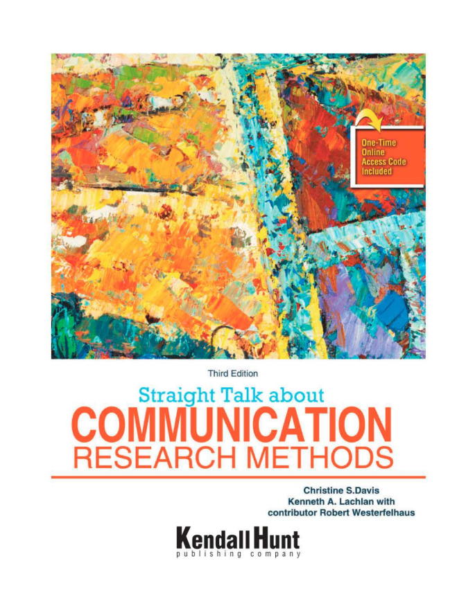 (eBook PDF)Straight Talk About Communication Research Methods 3rd Edition by Christine S Davis,Kenneth A Lachlan