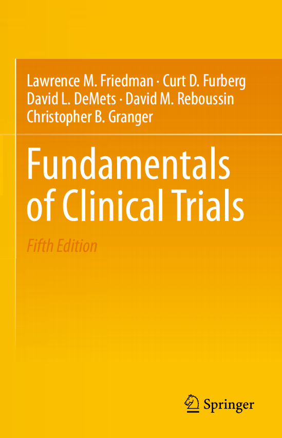 (eBook PDF)Fundamentals of Clinical Trials 5th Edition by Lawrence M. Friedman,Curt D. Furberg