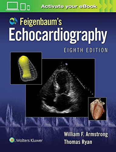 (eBook PDF)Feigenbaum s Echocardiography 8th Edition by William F. Armstrong , Thomas Ryan MD 