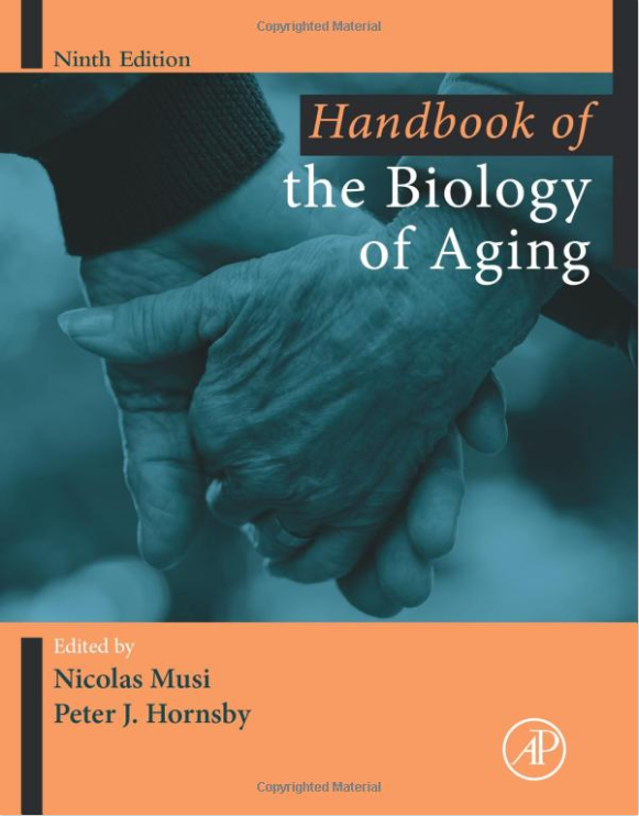 (eBook PDF)Handbook of the Biology of Aging 9th Edition by Nicolas Musi,Peter Hornsby