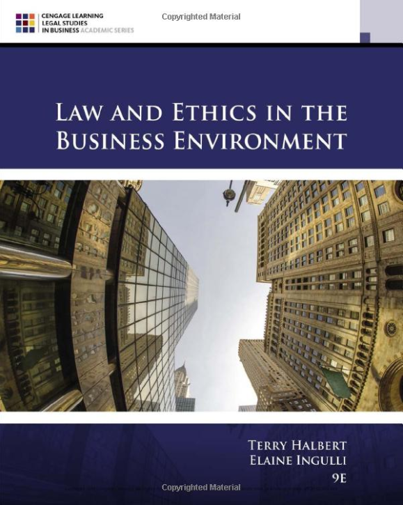 (eBook PDF)Law and Ethics in the Business Environment 9th Edition by Terry Halbert,Elaine Ingulli