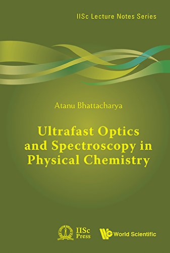 (DK   PDF)Ultrafast Optics and Spectroscopy in Physical Chemistry by Atanu Battacharyya  