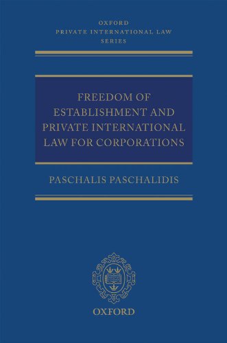(DK   PDF)Freedom of Establishment and Private International Law for Corporations by Paschalis Paschalidis 