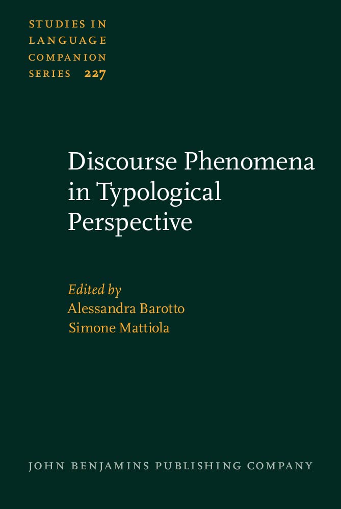 (DK   PDF)Discourse Phenomena in Typological Perspective by Alessandra Barotto , Simone Mattiola 