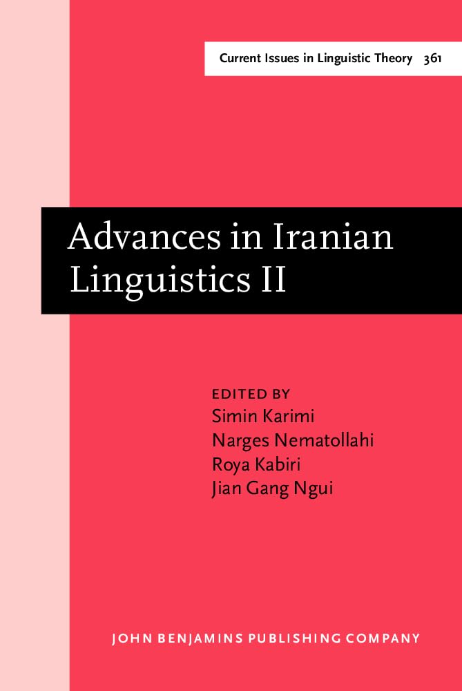 (DK   PDF)Advances in Iranian Linguistics II by Simin Karimi , Narges Nematollahi 