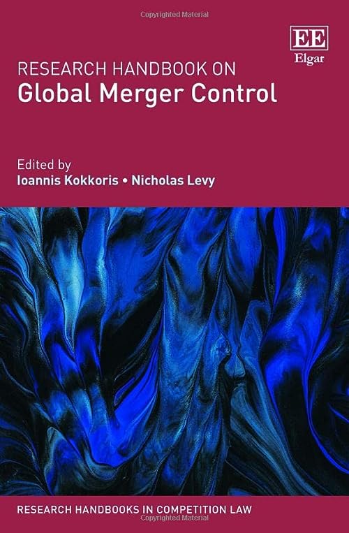 (DK    PDF)Research Handbook on Global Merger Control by Ioannis Kokkoris , Nicholas Levy 