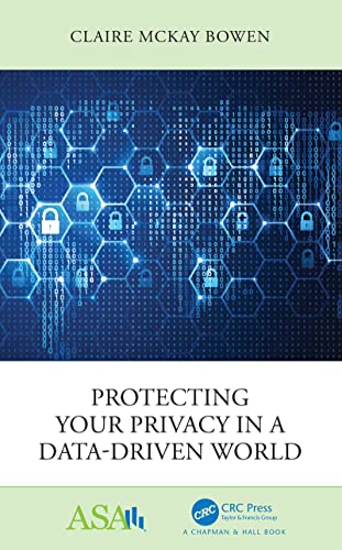 (DK   PDF) Protecting Your Privacy in a Data-Driven World by Claire McKay Bowen 