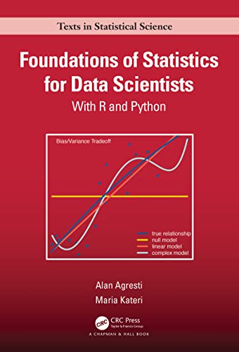 (DK   PDF)Foundations of Statistics for Data Scientists With R and Python by Alan Agresti , Maria Kateri  